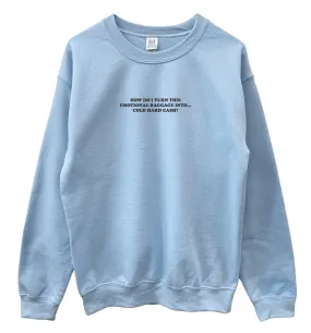 Emotional Baggage Unisex Crewneck Sweatshirt - Color Options Available