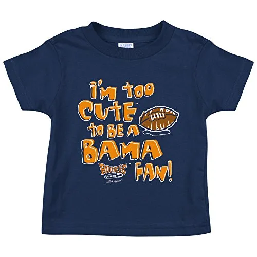 Too Cute To Be A BAMA Fan for Auburn Fans | Baby Gifts and Toddler Tees